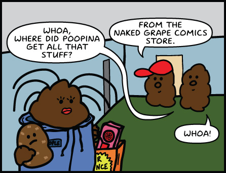 Get all your Poop Office merchandise from the Naked Grape Comics store!