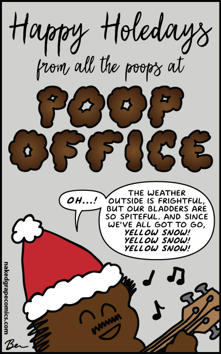 Happy holedays from Poop Office!